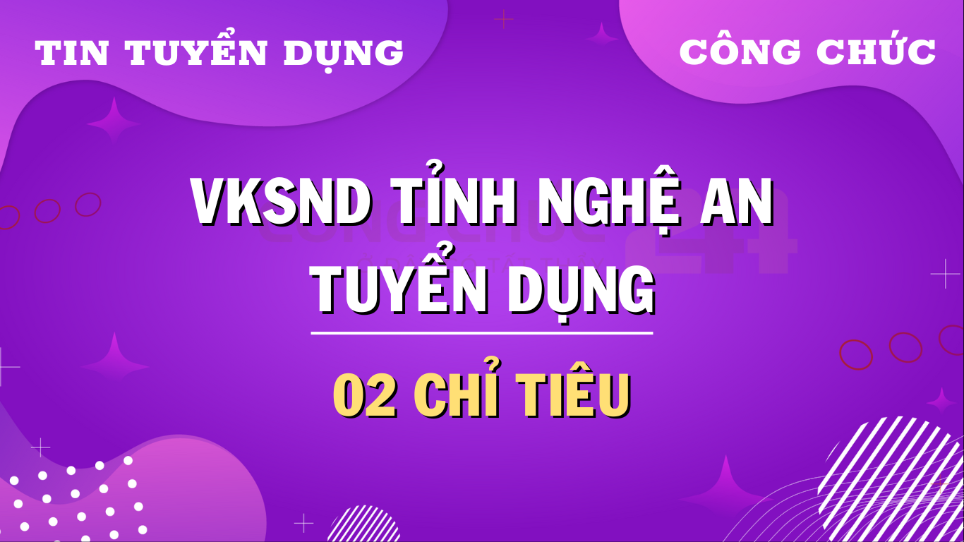 247-thumbnail-tin-tuc-app-1-1 Tuyển dụng 02 công chức VKSND tỉnh Nghệ An năm 2024
